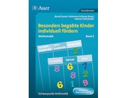 Begabte Kinder individuell frdern, Mathe Band 2