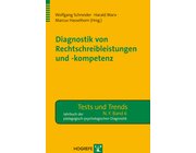 Diagnostik von Rechtschreibleistungen und Rechtschreibkompetenz