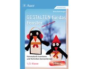 Gestalten fr das Fenster - mehr als Basteln 1/2