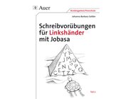 Schreibvorbungen fr Linkshnder mit Jobasa, Teil 2, Buch, 1. Klasse/Vorschule