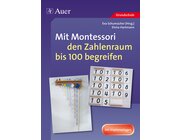 Mit Montessori den Zahlenraum bis 100 begreifen