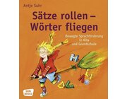 Stze rollen - Wrter fliegen