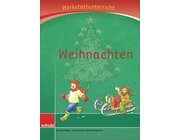 Anton und Zora: Weihnachten - Werkstatt zu Anton, 6-9 Jahre