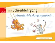 Anton und Zora: Schreiblehrgang - Vereinfachte Ausgangsschrift, 6-9 Jahre