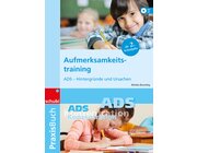 Aufmerksamkeitstraining - Praxisbuch, 4-12 Jahre