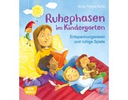 Ruhephasen im Kindergarten, Buch, ab 2 Jahre