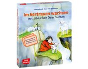 Im Vertrauen wachsen mit biblischen Geschichten, 3-8 Jahre