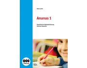 Ananas 1 - Lesen durch Schreiben - Schlerarbeitsheft