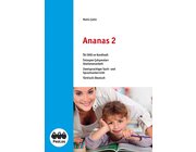Ananas 2 - Zweisprachiger Sach- und Sprachunterricht - Schülerarbeitsheft