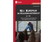 10x Kurzfilm im Religionsunterricht, Buch, Klasse 5-10