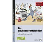 Der Haushaltsfhrerschein, Heft mit CD, 7.-9. Klasse