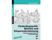 Förderdiagnostik: Motorik u. Körperwahrnehmung, Buch, 1.-2. Klasse