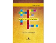Lautgetreue Knobeleien