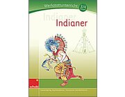 Indianer, Werkstatt, 3.-4. Klasse