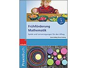 Praxisbuch Frhfrderung Mathematik, 4-7 Jahre