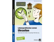 Lebenspraktisches Lernen: Uhrzeiten