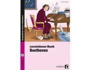 Lernstationen Musik: Beethoven, Broschre inkl. CD, 3.-4. Klasse