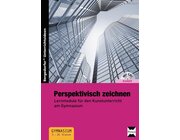 Perspektivisch zeichnen, Buch inkl. CD-ROM, 5.-10. Klasse