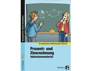 Prozent- und Zinsrechnung - Inklusionsmaterial, Kopiervorlagen inkl. CD, 6.-9. Klasse