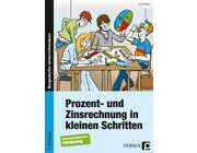 Prozent- und Zinsrechnung in kleinen Schritten, Buch, 7.-9. Klasse