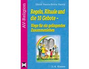 Regeln, Rituale und die 10 Gebote, Broschre, 3.-4. Klasse