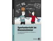 Sportunterricht im Klassenzimmer - Sekundarstufe, Buch, 5.-8. Klasse