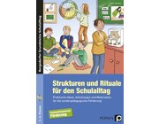 Strukturen und Rituale fr den Schulalltag, Buch inkl. CD, 1.-6. Klasse