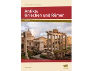 Antike: Griechen und R�mer, Buch, 5.-6. Klasse
