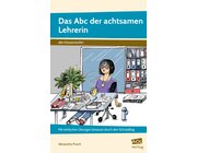 Das Abc der achtsamen Lehrerin, Buch, alle Klassenstufen