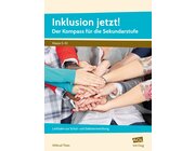 Inklusion jetzt! Der Kompass fr die Sekundarstufe, Buch, 5.-10. Klasse