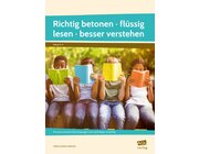 Richtig betonen - flssig lesen - besser verstehen, Buch, 3. und 4. Klasse