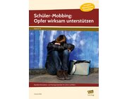 Schler-Mobbing: Opfer wirksam untersttzen, Buch, 5.-10. Klasse