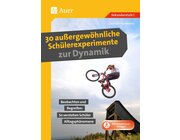 30 auergewhnliche Schlerexperimente zur Dynamik