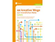 44 kreative Wege zur mndlichen Note Latein