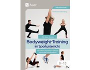 Bodyweight-Training im Sportunterricht 8-13