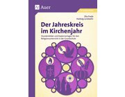 Der Jahreskreis im Kirchenjahr