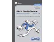 Die schnelle Stunde Medienkompetenz - Klasse 1-4