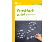 Frustfach ade - Motivationskoffer Physik