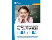 Grundaufgaben Mathematik automatisieren 1+1 & 1-1