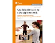 Grundlagentraining Schauspieltechnik