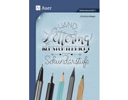 Handlettering im Kunstunterricht der Sekundarstufe