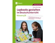Lapbooks gestalten im Deutschunterricht 5-6