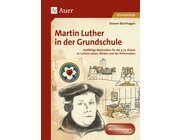 Martin Luther in der Grundschule