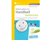 Noten geben im Handball - objektiv & fair