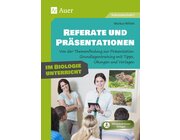 Referate und Prsentationen im Biologieunterricht