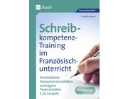 Schreibkompetenz-Training im Franzsischunterricht, Klasse 9-10