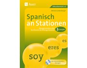 Spanisch an Stationen 3. Lernjahr
