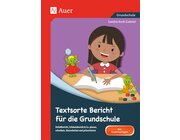 Textsorte Bericht fr die Grundschule