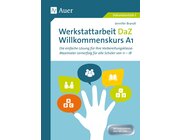 Werkstattarbeit DaZ - Willkommenskurs A1