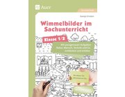 Wimmelbilder im Sachunterricht - Klasse 1/2